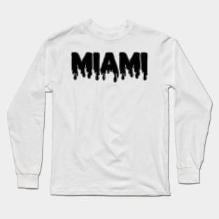 Miami Drippy Long Sleeve T-Shirt